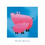 Oink! Oink! Rachel  Deacon